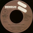 LARNELLE HARRIS--""HOW EXCELLENT IS THY NAME"" (2:04) (BOTH SIDES STEREO) 45 RPM 7"" Vinyl