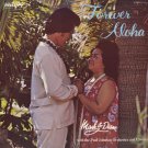 HAWAIIANS (MARK AND DIANE WITH THE PAUL JOHNSON ORCHESTRA AND CHORUS)--FOREVER ALOHA Vinyl LP
