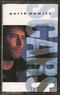 GARTH HEWITT--SCARS Cassette Tape (UK)