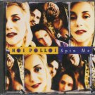 HOI POLLOI--SPIN ME Compact Disc (CD)