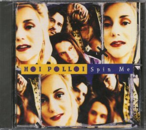 HOI POLLOI--SPIN ME Compact Disc (CD)