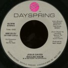 DALLAS HOLM--""JESUS SAVES"" (4:50) (BOTH SIDES STEREO) 45 RPM 7"" Vinyl