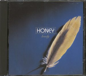 HONEY--LOVELY Compact Disc (CD)