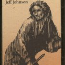JEFF JOHNSON--PILGRIMAGE Cassette Tape