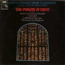 KING'S COLLEGE CHOIR CAMBRIDGE--THE PSALMS OF DAVID Vinyl LP (UK)
