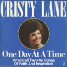 CRISTY LANE--ONE DAY AT A TIME: AMERICA'S FAVORITE SONGS OF FAITH AND INSPIRATION Vinyl LP