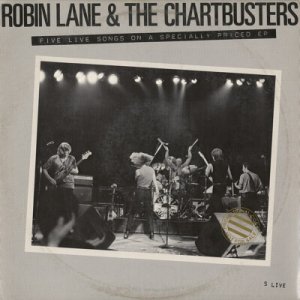 ROBIN LANE & THE CHARTBUSTERS--5 LIVE Vinyl LP