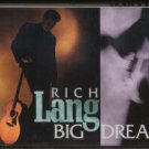 RICH LANG--BIG DREAM Cassette Tape