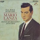 MARIO LANZA--I'LL WALK WITH GOD: SONGS OF DEVOTION AND LOVE Vinyl LP
