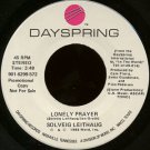 SOLVIEG LEITHUAG--""LONELY PRAYER"" (3:49) (BOTH SIDES STEREO) 45 RPM 7"" Vinyl