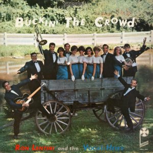 RON LENTINI AND THE VOCAL HEIRS--BUCKIN' THE CROWD Vinyl LP