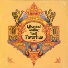 LIBERATED WAILING WALL--FAVORITES Vinyl LP