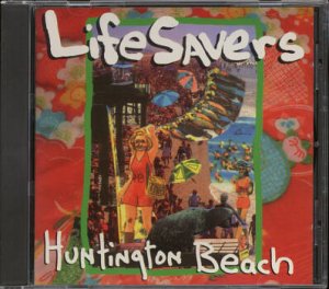 LIFESAVERS--HUNTINGTON BEACH Compact Disc (CD)