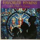 THE LIGHT OF FAITH CHOIR--FAVORITE HYMNS THE FAMILY LOVES Vinyl LP
