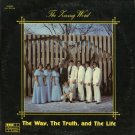 THE LIVING WORD--THE WAY, THE TRUTH, THE LIFE Vinyl LP