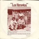 LOS TEMPLOS--""MI BUEN JESUS""/""THE JOY THAT I HAVE INSIDE"" 45 RPM 7"" Vinyl