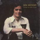 KEN MEDEMA--THROUGH THE EYES OF LOVE Vinyl LP