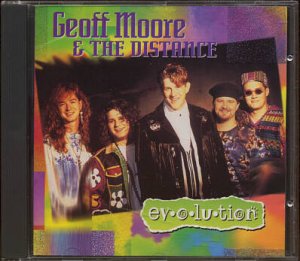 GEOFF MOORE & THE DISTANCE--EVOLUTION Compact Disc (CD)