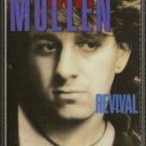 DAVID MULLEN--REVIVAL Cassette Tape