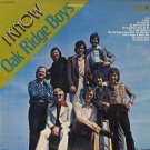 OAK RIDGE BOYS--I KNOW Vinyl LP