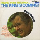 DOUG OLDHAM--HAVE YOU HEARD . . . THE KING IS COMING! Vinyl LP