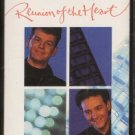 PHIL & JOHN--REUNION OF THE HEART Cassette Tape