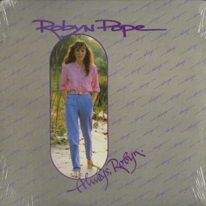ROBYN POPE--ALWAYS, ROBYN Vinyl LP