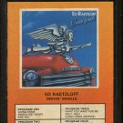 ED RAETZLOFF--DRIVIN' WHEELS 8-Track Tape