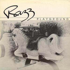 RAZZ--PLAYGROUND Vinyl LP
