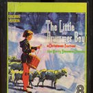 THE HARRY SIMEONE CHORALE--THE LITTLE DRUMMER BOY - A CHRISTMAS FESTIVAL 8-Track Tape