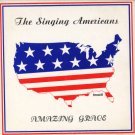 THE SINGING AMERICANS--AMAZING GRACE Vinyl LP