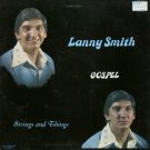 LANNY SMITH--STRINGS AND THINGS Vinyl LP