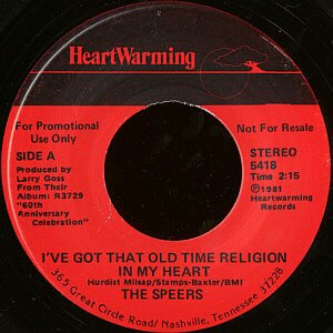 THE SPEERS--""IVE GOT THAT OLD TIME RELIGION IN MY HEART"" (2:15)/""AN OPEN-END INTERVIEW WITH MARY 