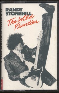 RANDY STONEHILL--THE WILD FRONTIER Cassette Tape (AUSTRALIA)
