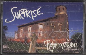 SURPRISE--REFORMATION Cassette Tape