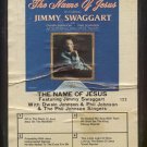 JIMMY SWAGGART--THE NAME OF JESUS 8-Track Tape