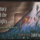 CHUCK SWINDOLL--INTIMACY WITH THE ALMIGHTY...CONTINUING THE JOURNEY Cassette Tape