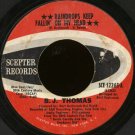 B.J. THOMAS--""RAINDROPS KEEP FALLIN' ON MY HEAD"" (3:02)/""NEVER HAD IT SO GOOD"" (2:39) 45 RPM 7""