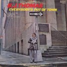 B.J. THOMAS--EVERYBODY'S OUT OF TOWN Vinyl LP