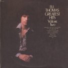 B.J. THOMAS--B.J. THOMAS GREATEST HITS VOLUME TWO Vinyl LP