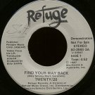 TWENTY/20--""FIND YOUR WAY BACK"" (4:52) (BOTH SIDES STEREO) 45 RPM 7"" Vinyl