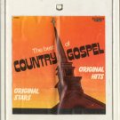 VARIOUS ARTISTS--THE BEST OF COUNTRY GOSPEL 8-Track Tape