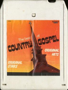 VARIOUS ARTISTS--THE BEST OF COUNTRY GOSPEL 8-Track Tape