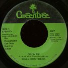 WALL BROTHERS--""OPEN UP"" (3:21)/""WHAT'S YOUR HOPE IN"" (3:37) 45 RPM 7"" Vinyl