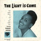 THE WEST ANGELES CHURCH OF GOD IN CHRIST CHOIR FEATURING TRAMAINE HAWKINS--""THE LIGHT IS COME"" (ED