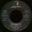 DANIEL WINANS & THE SECOND HALF--""WHEN I THINK OF YOU"" (3:21) (BOTH SIDES STEREO) 45 RPM 7"" Vinyl