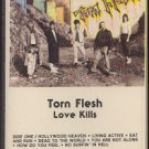 TORN FLESH--LOVE KILLS Cassette Tape