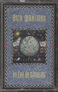 RICK WAKEMAN--IN THE BEGINNING Cassette Tape