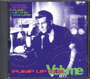 VARIOUS ARTISTS--PUMP UP THE VOLUME: Music From The Original Motion Picture Soundtrack (CD)