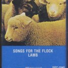 LAMB--SONGS FOR THE FLOCK Cassette Tape